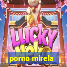 porno mirela